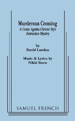 Murderous Crossing 0573652449 Book Cover