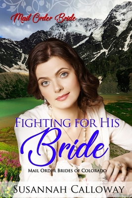 Fighting for His Bride B08GV91YW8 Book Cover