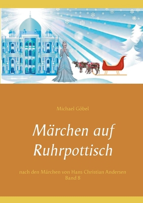 Märchen auf Ruhrpottisch nach H. C. Andersen: B... [German] 3752638788 Book Cover