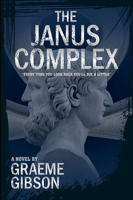 The Janus Complex 0993142036 Book Cover