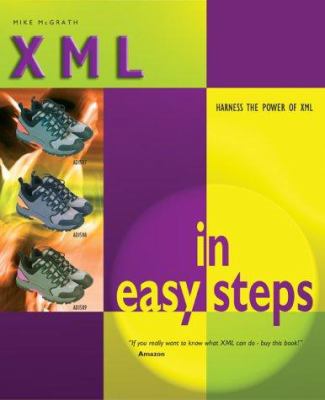 Xml in Easy Steps 1840781246 Book Cover