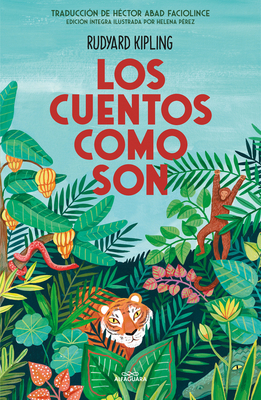 Los Cuentos Como Son / Just So Stories [Spanish] 8420456659 Book Cover