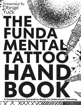 The Fundamental Tattoo Handbook B0F2GCM8W1 Book Cover