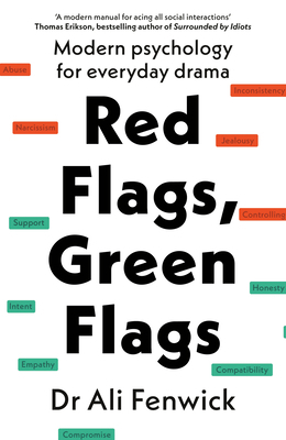 Red Flags, Green Flags: Modern Psychology for E... 024165369X Book Cover