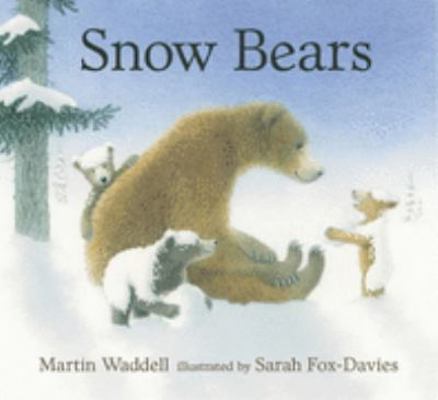 Snow Bears 0744575095 Book Cover