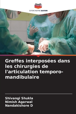 Greffes interposées dans les chirurgies de l'ar... [French] 6207432169 Book Cover