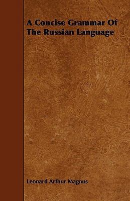 A Concise Grammar Of The Russian Language 1444691856 Book Cover