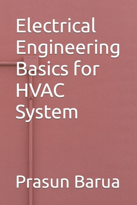 Electrical Engineering Basics for HVAC System B0C5PHWK3K Book Cover
