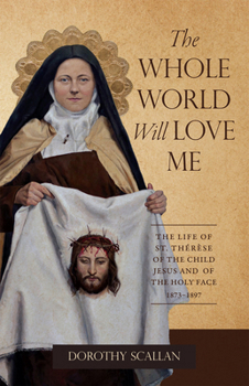 Paperback The Whole World Will Love Me Book