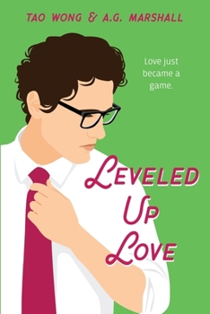 Paperback Leveled Up Love: A Gamelit Romantic Comedy Book