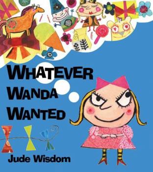 Hardcover Whatever Wanda Wanted Book