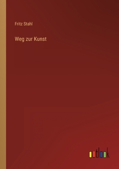 Paperback Weg zur Kunst [German] Book