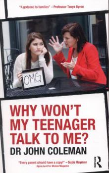 Paperback Why Won't My Teenager Talk to Me? Book