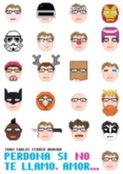 Paperback Perdona si no te llamo, amor... [Spanish] Book