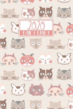 Paperback 2020 Daily Diary: A5 Full Day on a Page to View DO1P Planner Writing Journal - Cute Pink & Tan Cats Book