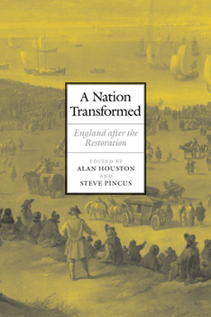 Paperback A Nation Transformed: England After the Restoration Book