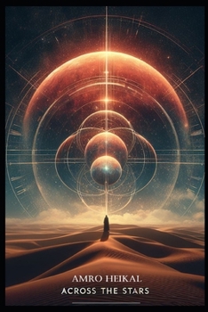 Across the Stars: A Tale of Love and Discovery
