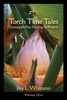 Paperback Torch Time Tales: Volume One Book