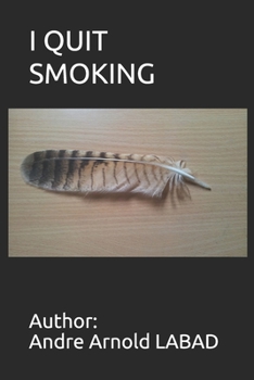 Paperback I Quit Smoking: Publisher: LABAD elites** Lectures Book