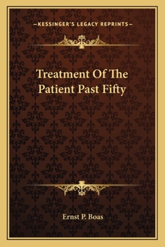Paperback Treatment Of The Patient Past Fifty Book