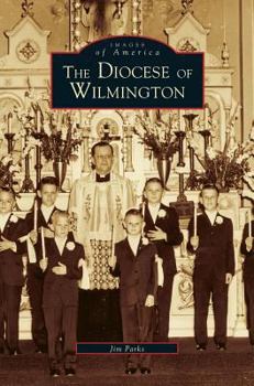 Hardcover Diocese of Wilmington Book