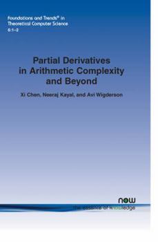 Paperback Partial Derivatives in Arithmetic Complexity and Beyond Book