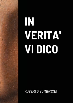 Paperback In Verita' VI Dico [Italian] Book