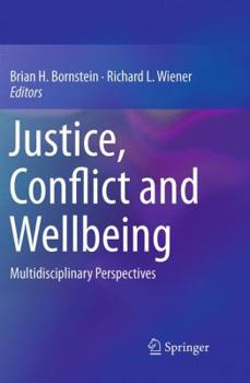 Justice, Conflict and Wellbeing: Multidisciplinary Perspectives