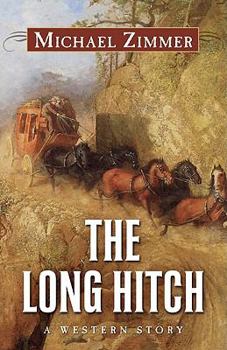 Hardcover The Long Hitch: A Western Story Book