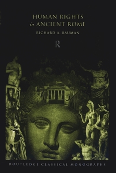 Paperback Human Rights in Ancient Rome Book