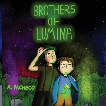 Paperback Brothers of Lumina Book
