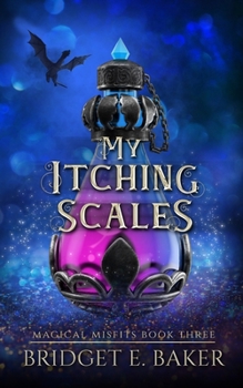 My Itching Scales (The Magical Misfits)