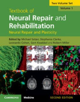 Textbook of Neural Repair and Rehabilitation 2 Volume Set - Book  of the Textbook of Neural Repair and Rehabilitation