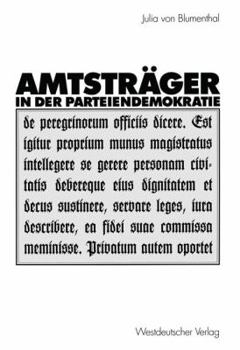 Paperback Amtsträger in Der Parteiendemokratie [German] Book