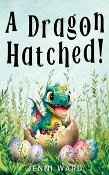 Paperback A Dragon Hatched! Book