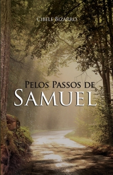 Paperback Pelos Passos de Samuel [Portuguese] Book