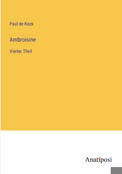Paperback Ambroisine: Vierter Theil [German] Book