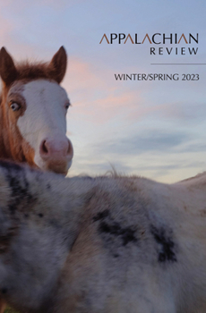 Paperback Appalachian Review - Winter & Spring 2023: Volume 51, Issue 1 & 2 Book