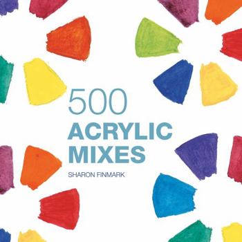 Hardcover 500 Acrylic Mixes. Sharon Finmark Book