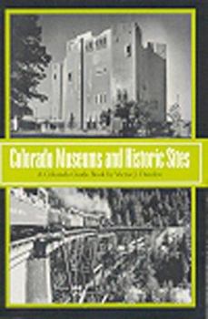 Paperback Colorado Museums & Historic Sites Book