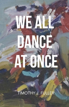 Paperback We All Dance at Once Book