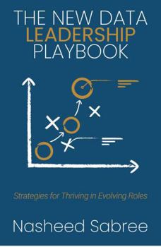 Paperback The New Data Project Playbook: Strategies for Delivering Game-Changing Results Book