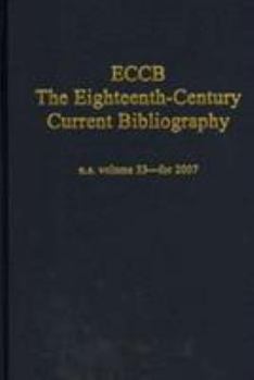 The Eighteenth-Century Current Bibliography (Eccb): NS V.33-For 2007