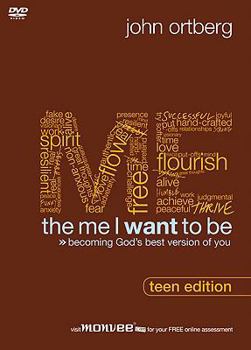 The Me I Want to Be: Becoming God's Best Version of You