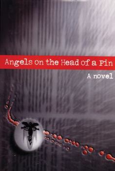 Hardcover Angels on the Head of a Pin Book