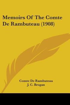 Paperback Memoirs Of The Comte De Rambuteau (1908) Book
