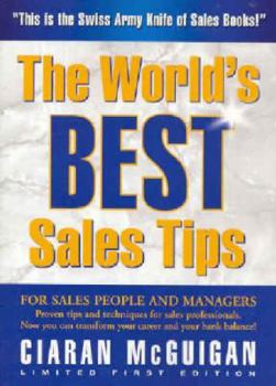 Paperback The World's Best Sales Tips: How to Go from Zero to Hero Book