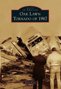 Paperback Oak Lawn Tornado of 1967 Book