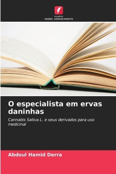 Paperback O especialista em ervas daninhas [Portuguese] Book