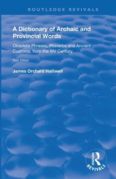 DICTIONARY OF ARCHAIC WORDS